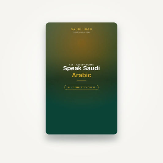 Speak Saudi Arabic — A1 complete beginner video course
