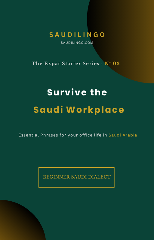 Survive the Saudi Workplace